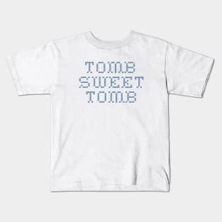 Tomb Sweet Tomb Kids T-Shirt